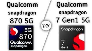 Snapdragon 870 vs Snapdragon 7 Gen 1  Test amp Benchmark [upl. by Lincoln46]