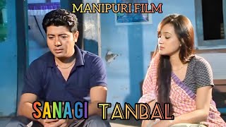 Manipuri New Film  Sanagi Tangbal  Gokul amp Bala Manipuri Feature film [upl. by Rhiamon]