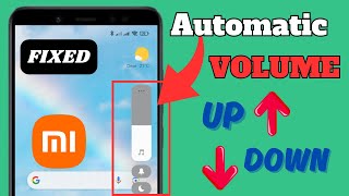 XiaomiRedmi Phone Automatic Volume up and down Problem Solved  Fix MIUI Volume Bug [upl. by Nnylsaj203]