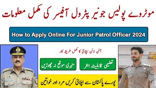 How to Apply For Junior Patrol Officer in National Highways and Motorway Police Jobs NHampMP Jobs [upl. by Asp]