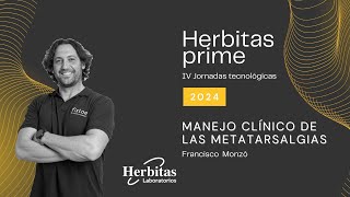 Manejo clínico de las metatarsalgias por Fran Monzó  Herbitas Prime 2024 [upl. by Stultz]