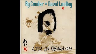 Alimony RY COODERampDAVID LINDLEY OSAKA 1979 [upl. by Ennayehc]