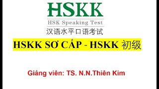 HSKK SƠ CẤP  HSKK 初级  ĐỀ H71001 [upl. by Gladdie]