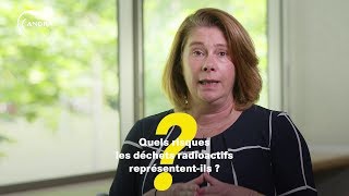 Quels risques les déchets radioactifs représententils [upl. by Wash]