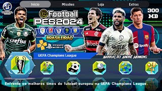 ✅ Sensacional eFootBall PES 2024 Leve  PPSSPP  Atualização  Novas Munhequeiras E Tatuagens [upl. by Drugi]