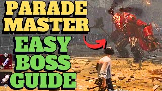 Lies of P Parade Master Boss Guide Made Simple [upl. by Dekeles]