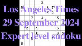 Sudoku solution – Los Angeles Times 29 September 2024 Expert level [upl. by Sayres]