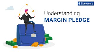 What is a Margin Pledge Understand how Margin Trading works  Edelweiss Wealth Management [upl. by Otreblif]