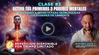 Clase 3 Activa tus primeros 3 poderes mentales La fórmula para desbloquear los poderes de la mente [upl. by Noiztneb]