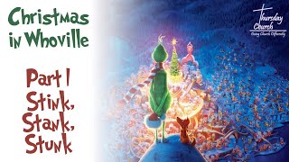 Christmas in Whoville  Part 1 Stink Stank Stunk [upl. by Ahsataj]