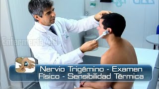 🌟NERVIO TRIGÉMINO  SENSIBILIDAD TÉRMICA  EXAMEN FÍSICO🌟 [upl. by Holladay]