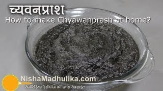 Chyawanprash  घर पर च्यवनप्राश बनायें । Homemade Chyavanprash Recipe [upl. by Finny]