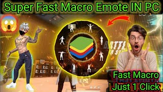 HOW TO SET MACRO EMOTE IN PC  FREE FIRE MACRO EMOTE SETUP  SUPER FAST MACRO EMOTE SET IN BLUESTACK [upl. by Langbehn]