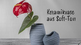 KeramikVase aus SoftTon  DIY Anleitung [upl. by Drofiar]