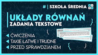 UKŁADY RÓWNAŃ ✅️ Zadania tekstowe  Matematyka  Szkoła Średnia [upl. by Seldon]