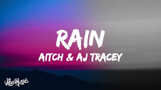 Aitch x AJ Tracey  Rain Lyrics Feat Tay Keith [upl. by Nosnirb491]