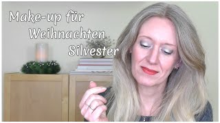 Festliches Makeup für Weihnachten Silvester  Ü40 [upl. by Gibert]