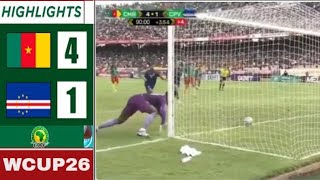 HIGHLIGHTS  Cameroun 🆚 Cape Verde  4  1  Qualification CAF Coupe du Monde 2026  Résumé et Buts [upl. by Millicent905]