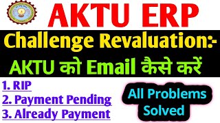 AKTU Challenge Evaluation Problem Solution  aktu phase 2 challenge evaluation payment issue [upl. by Lidaa]