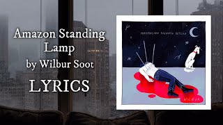 Amazon Standing Lamp  Wilbur Soot LYRICS  Mammalian Sighing Reflex [upl. by Eaves]