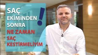 Saç ekiminden sonra ne zaman saç kestirmeliyim [upl. by Chil591]