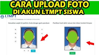 cara upload foto pada akun ltmpt SNMPTN 2022 [upl. by Lebbie97]