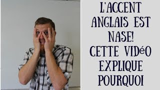 Laccent anglais pourquoi je trouve cet accent complètement nase [upl. by Phira]