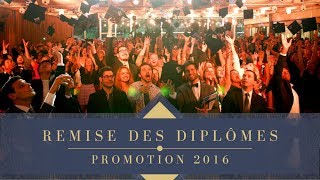 🎓 Remise des diplômes Promotion 2016  Aftermovie 🎓 [upl. by Rosenzweig]