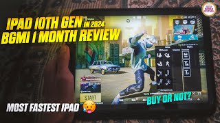 IPAD 10TH GEN BGMI TEST amp 1 MONTH REVIEW IN 2024  60FPS CONSTANT GAMING BUT OR NOT [upl. by Bronder]