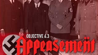 Objective 63  Appeasement and the Munich Conference [upl. by Lincoln]