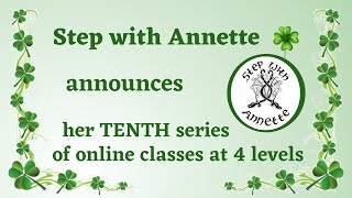 Home Study Dance Tutorials  Step with Annette  from levels14 B10 [upl. by Wolliw]