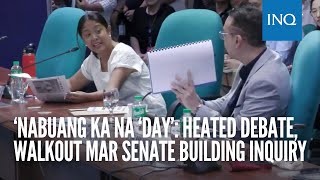 ‘Nabuang ka na ‘day’ Heated debate walkout mar Senate building inquiry [upl. by Peltz]