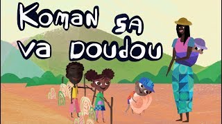 Koman sa va doudou  Comptine dAfrique pour bébés avec paroles [upl. by Lulu]