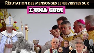 🎙Adrien Abauzit  Réfutation des mensonges lefebvristes sur lUna cum [upl. by Ecydnarb959]