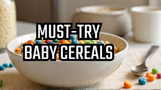 3 Nutritious Homemade Baby Cereal Recipes You Must Try [upl. by Aerdnu]