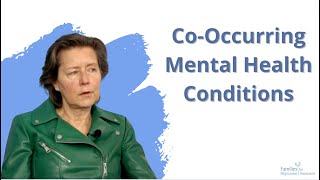 CoOccurring Mental Health Conditions A Familys Experience [upl. by Noland]