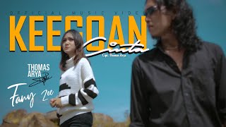 THOMAS ARYA FEAT FANY ZEE  KEEGOAN CINTA Official Music Video [upl. by Rayford]