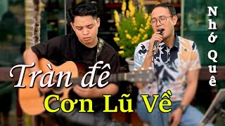 Thái Sơn  Nhớ Quê  Mưa Tràn Về Đất Mẹ Bốn Mùa Đầy Bão Giông [upl. by Heins]