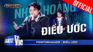 ĐIỀU ƯỚC  Nhật Hoàng phát huy thế mạnh storytelling về với BigTeam 20 Rap Việt 2024 Performance [upl. by Ennairb]