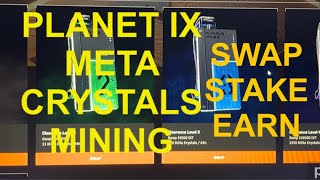 PLANET IX MINING PASS LIVE SWAP STAKE EARN [upl. by Alaikim]