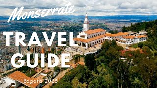 Monserrate Complete Travel Guide Bogota 2023 [upl. by Inacana801]