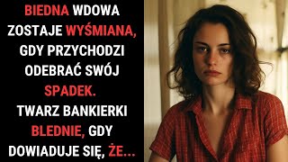 Wdowa Została Wyśmiana Gdy Przyszła Do Banku W Skromnych Ubraniach Jednak Chwilę Później [upl. by Proulx]