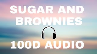 Sugar and Brownies 100d audioDhariawear headphones🎧 [upl. by Enitsrik960]