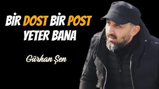 Bir Dost Bir Post Yeter Bana [upl. by Julietta]