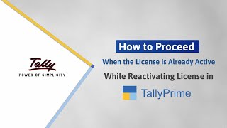 How to Reactivate TallyPrime License When It Is Already Active  TallyHelp [upl. by Sachi]