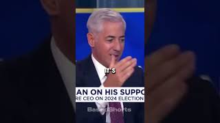 Bill Ackman on his decision to endorse Trump shorts [upl. by Elocal]