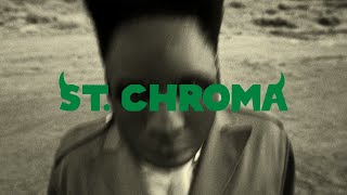 ST CHROMA [upl. by Jeremie]