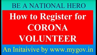 How to register for Corona Virus Volunteer in India  Corona volunteer India to serve Humanity [upl. by Haymo989]