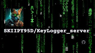 KeyLoggerserver explicado [upl. by Yspyg]