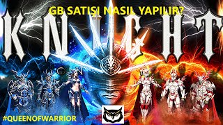 KNIGHT ONLINE GB SATIŞI NASIL YAPILIR [upl. by Otreblig]